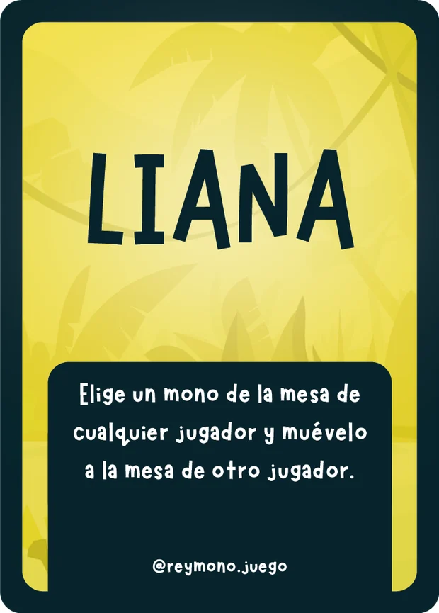 Carta especial Liana de Rey Mono, en amarillo